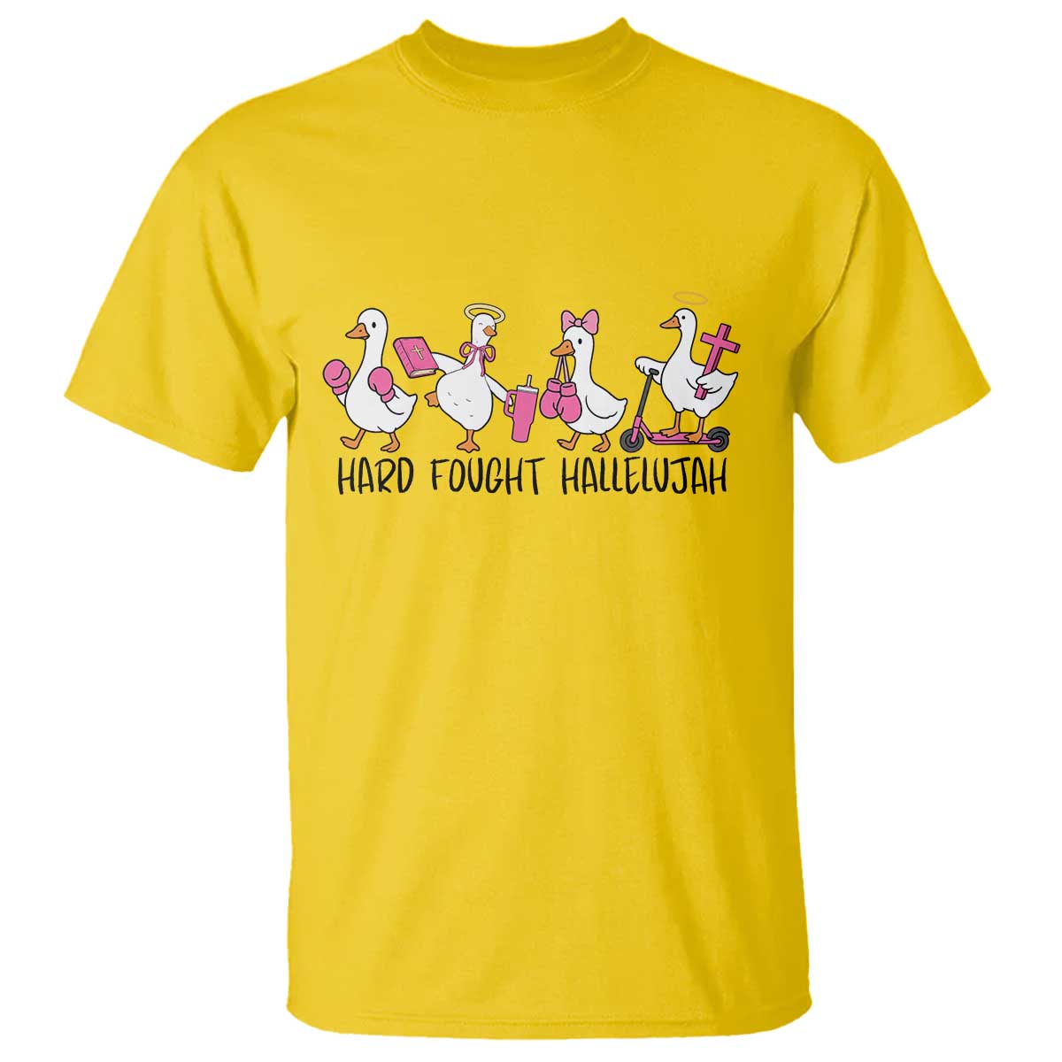 Hard Fought Hallelujah T Shirt Funny Christian Goose TS14 Daisy Print Your Wear