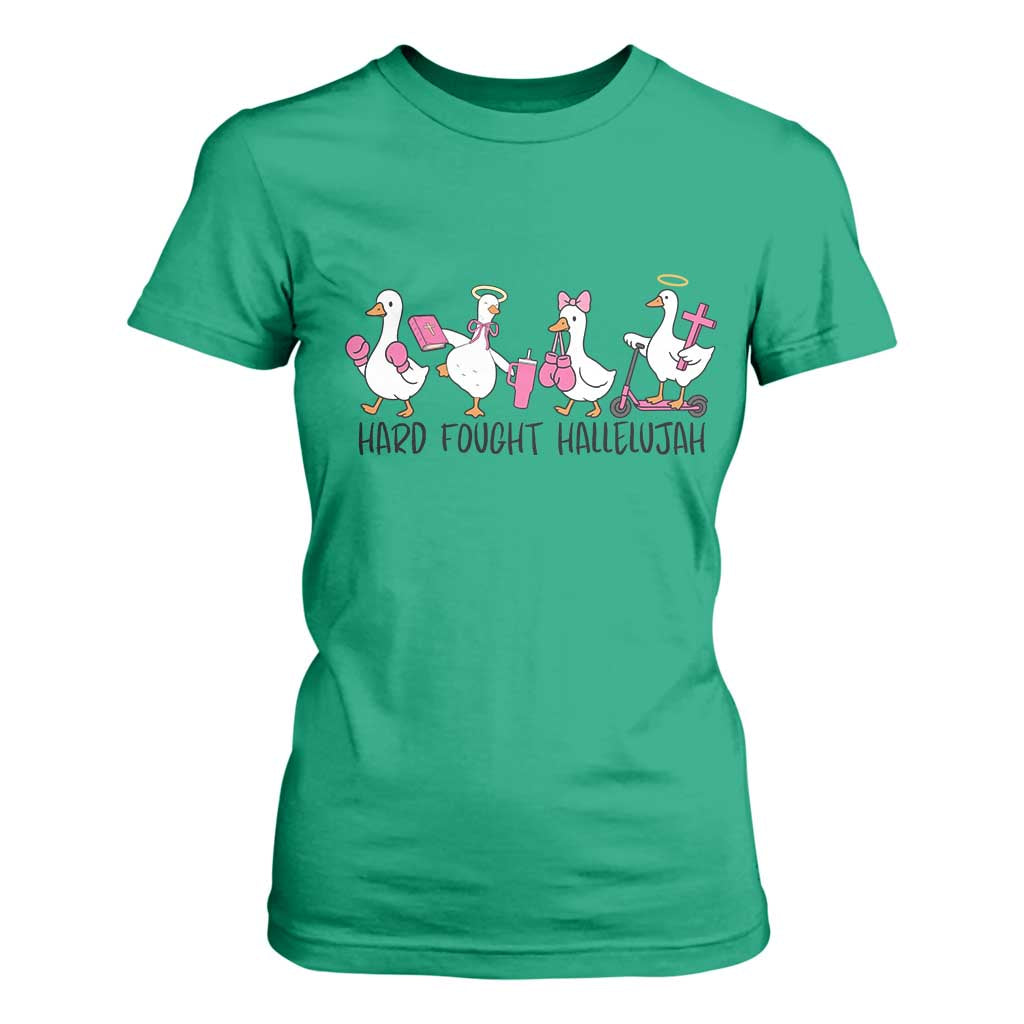Hard Fought Hallelujah T Shirt For Women Funny Christian Goose TS14 Irish Green Print Your Wear