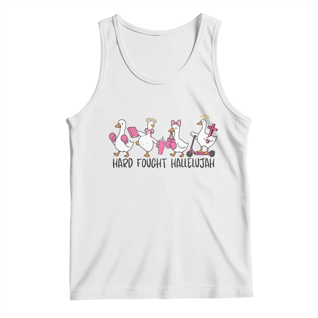 Hard Fought Hallelujah Tank Top Funny Christian Goose TS14 White Print Your Wear