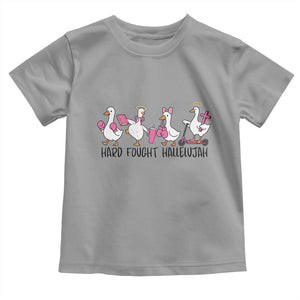 Hard Fought Hallelujah Toddler T Shirt Funny Christian Goose TS14 Sport Gray Print Your Wear