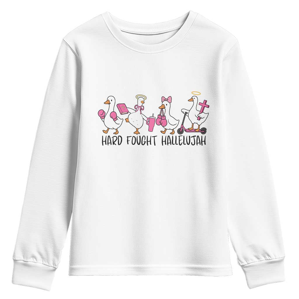 Hard Fought Hallelujah Youth Sweatshirt Funny Christian Goose TS14 White Print Your Wear