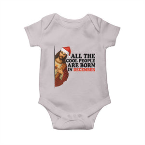 Funny December Birthday Baby Onesie All The Cool People are Born in December TS14 Ice Gray Print Your Wear