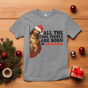 Funny December Birthday T Shirt All The Cool People are Born in December TS14 Sport Gray Print Your Wear