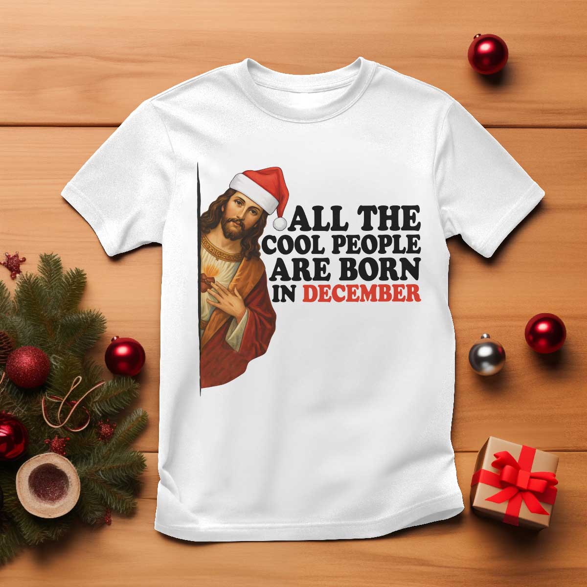 Funny December Birthday T Shirt All The Cool People are Born in December TS14 White Print Your Wear