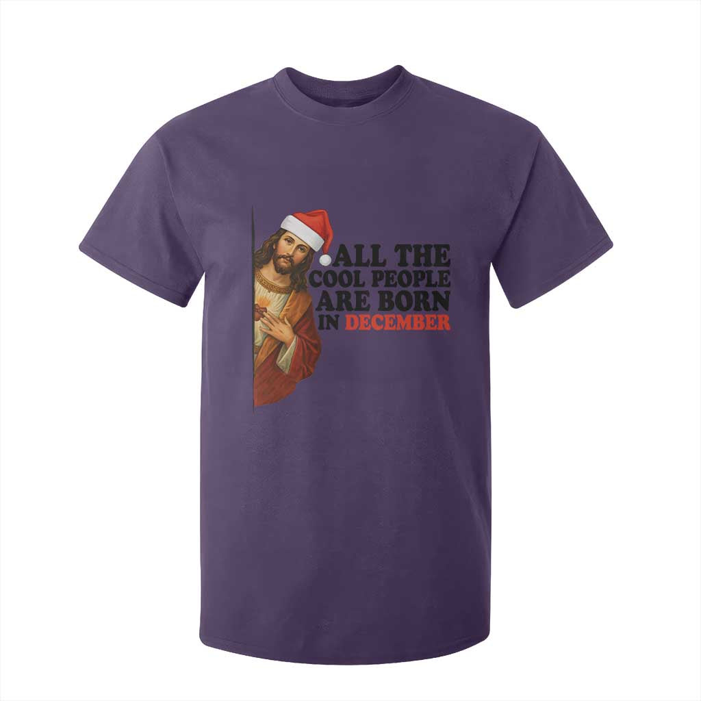 Funny December Birthday T Shirt For Kid All The Cool People are Born in December TS14 Purple Print Your Wear