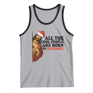 Funny December Birthday Tank Top All The Cool People are Born in December TS14 Athletic Heather Black Print Your Wear