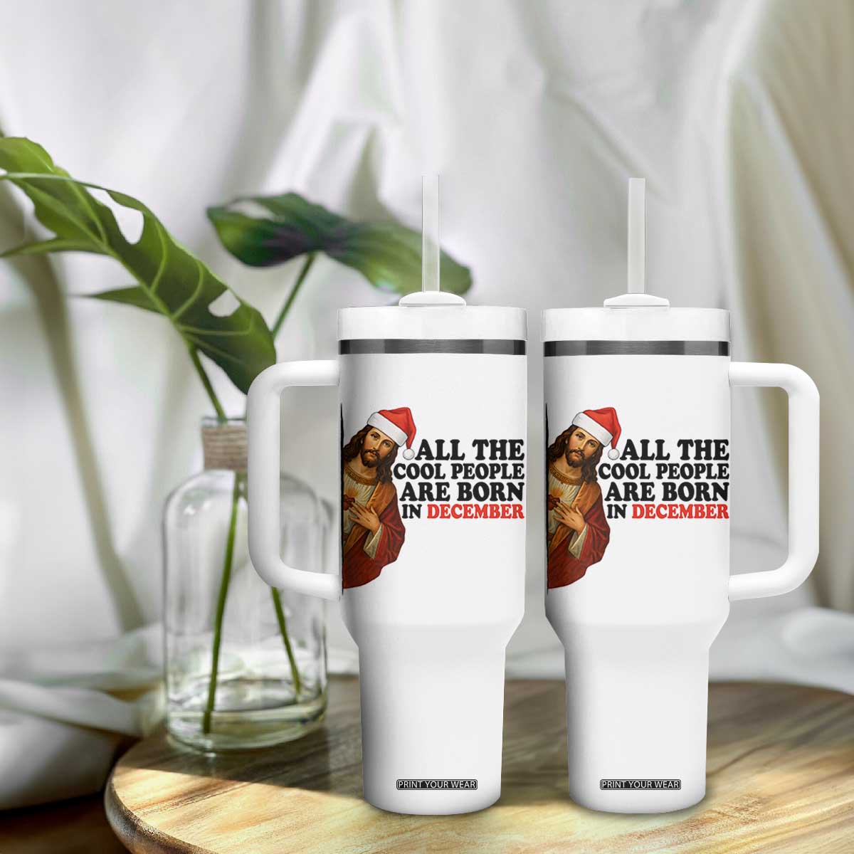 Funny December Birthday Tumbler With Handle All The Cool People are Born in December TS14 Print Your Wear