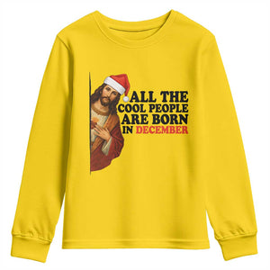 Funny December Birthday Youth Sweatshirt All The Cool People are Born in December TS14 Daisy Print Your Wear