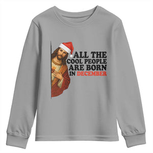 Funny December Birthday Youth Sweatshirt All The Cool People are Born in December TS14 Sport Gray Print Your Wear