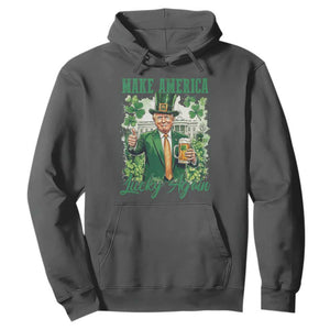 Funny Trump St Patricks Day Hoodie Make American Lucky Again TS14 Dark Heather Print Your Wear