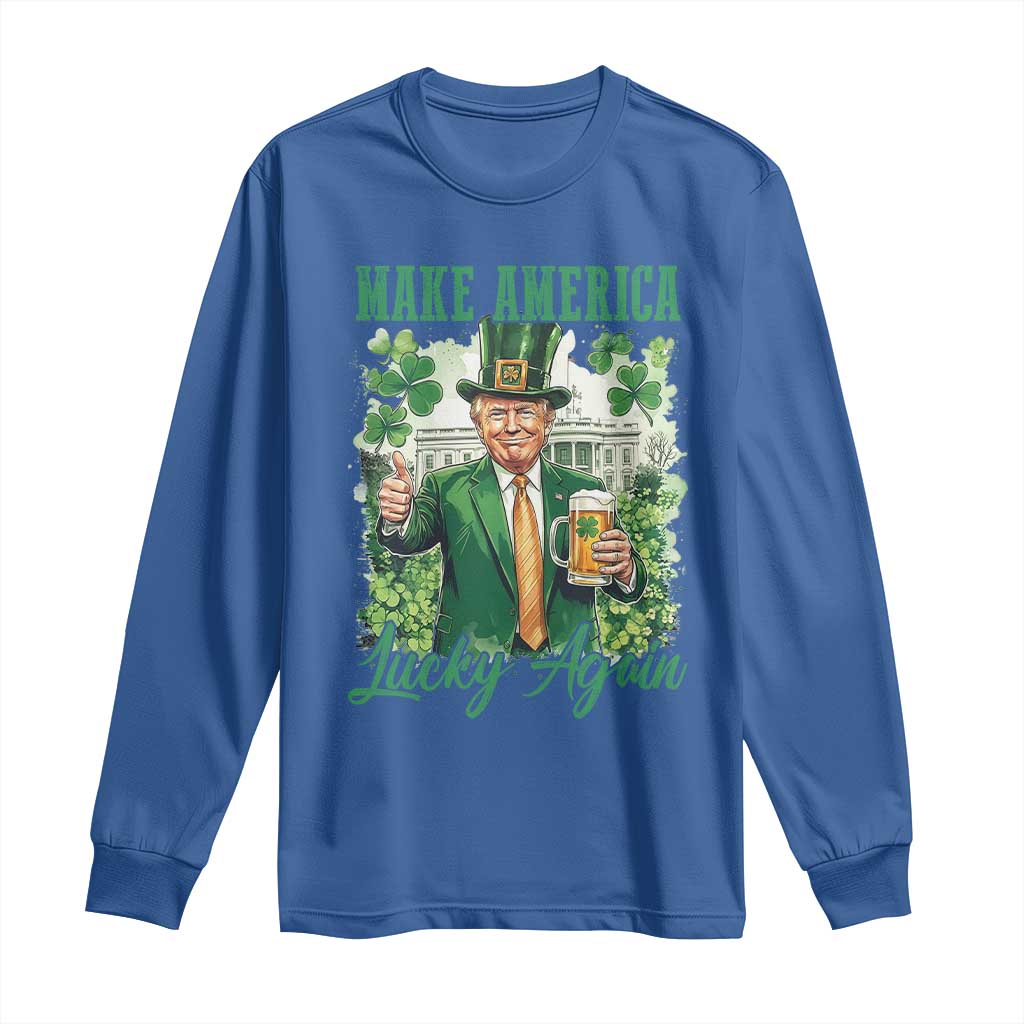 Funny Trump St Patricks Day Long Sleeve Shirt Make American Lucky Again TS14 Royal Blue Print Your Wear