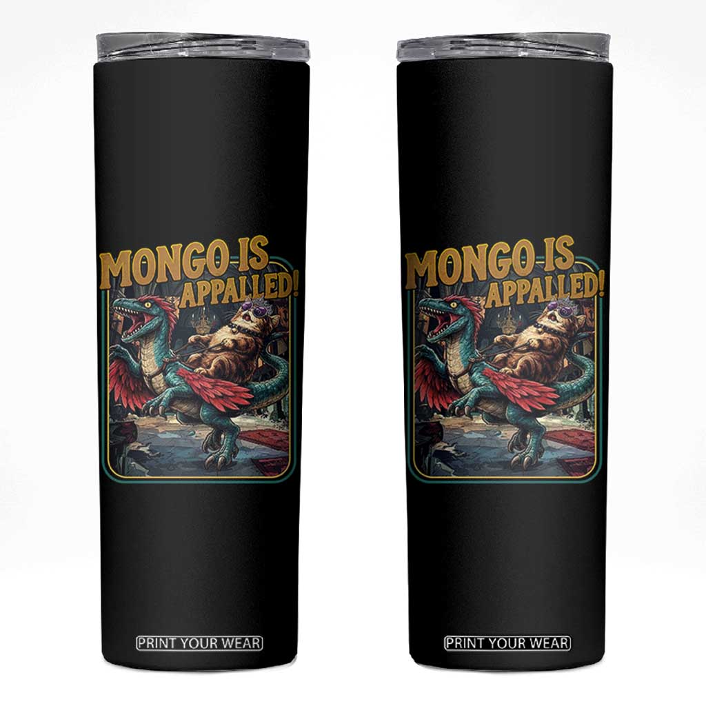 Mongo is Appalled Skinny Tumbler Vintage Princess Cat Riding Dinosaur Sci-Fi Book Lover TS14 Black Print Your Wear