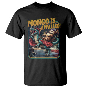 Mongo is Appalled T Shirt - Vintage Princess Cat Riding Dinosaur Sci-Fi Book Lover TS14 Black Print Your Wear