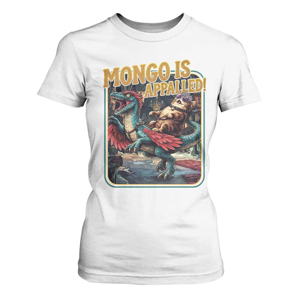 Mongo is Appalled T Shirt For Women - Vintage Princess Cat Riding Dinosaur Sci-Fi Book Lover TS14 White Print Your Wear