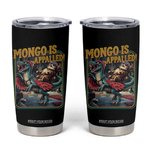 Mongo is Appalled Tumbler Cup Vintage Princess Cat Riding Dinosaur Sci-Fi Book Lover TS14 Black Print Your Wear