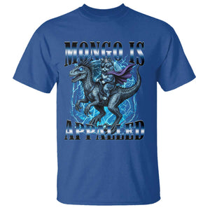 Mongo is Appalled T Shirt Funny Princess Cat Riding Dinosaur TS14 Royal Blue Print Your Wear