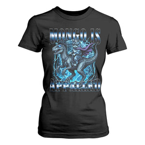 Mongo is Appalled T Shirt For Women Funny Princess Cat Riding Dinosaur TS14 Black Print Your Wear