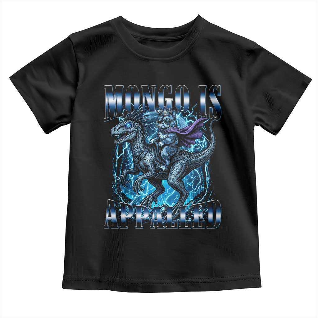 Mongo is Appalled Toddler T Shirt Funny Princess Cat Riding Dinosaur TS14 Black Print Your Wear