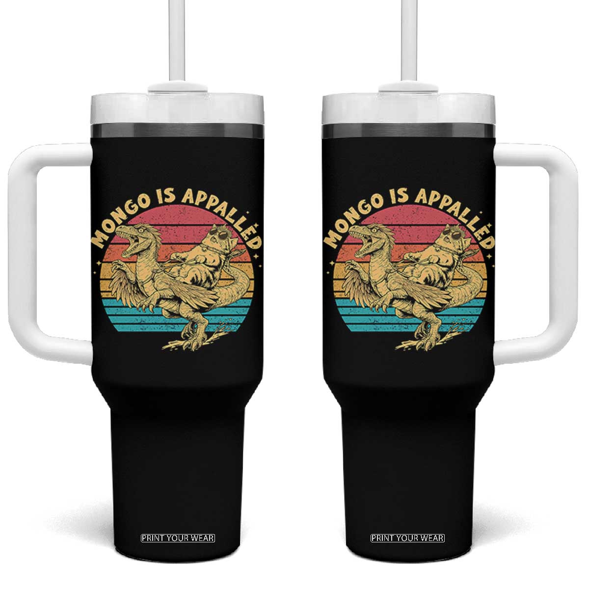 Mongo is Appalled Tumbler With Handle Vintage Princess Cat Riding Dinosaur TS14 One Size: 40 oz Black Print Your Wear