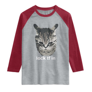 Lock TF In Cat Raglan Shirt Funny Gen Z Meme TS14 Heather Gray Heather Red Print Your Wear