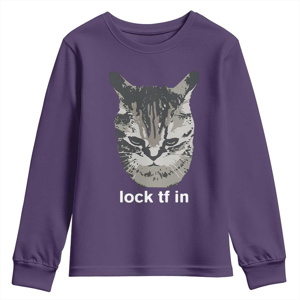 Lock TF In Cat Youth Sweatshirt Funny Gen Z Meme TS14 Purple Print Your Wear