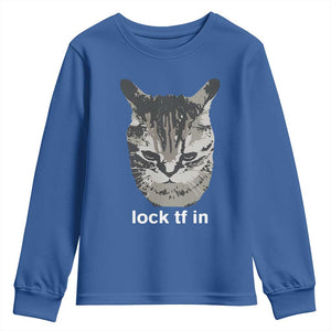 Lock TF In Cat Youth Sweatshirt Funny Gen Z Meme TS14 Royal Blue Print Your Wear