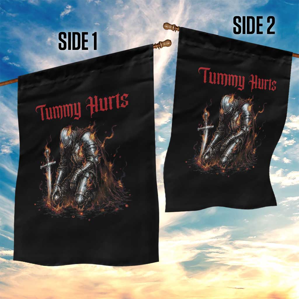 Tummy Hurts Garden Flag Funny Medieval Knight Dark Humor