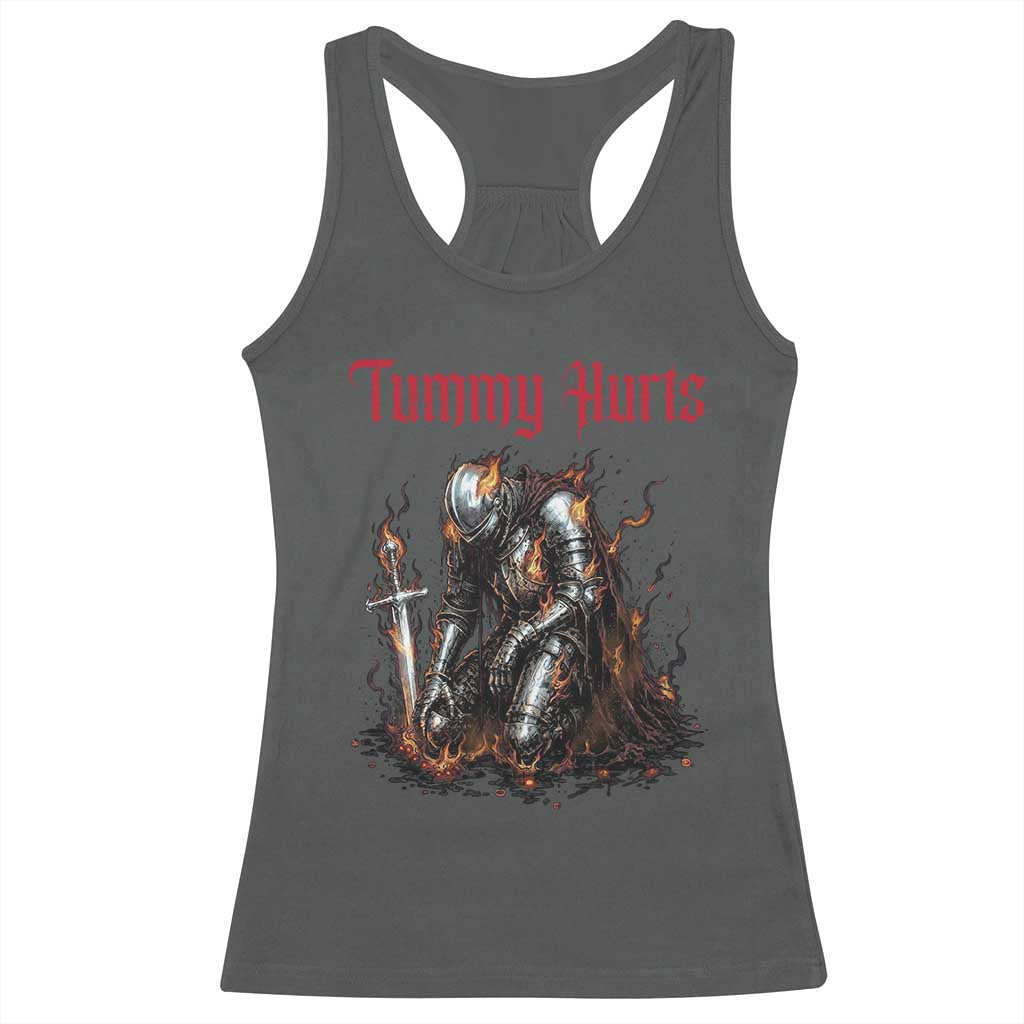 Tummy Hurts Racerback Tank Top Funny Medieval Knight Dark Humor