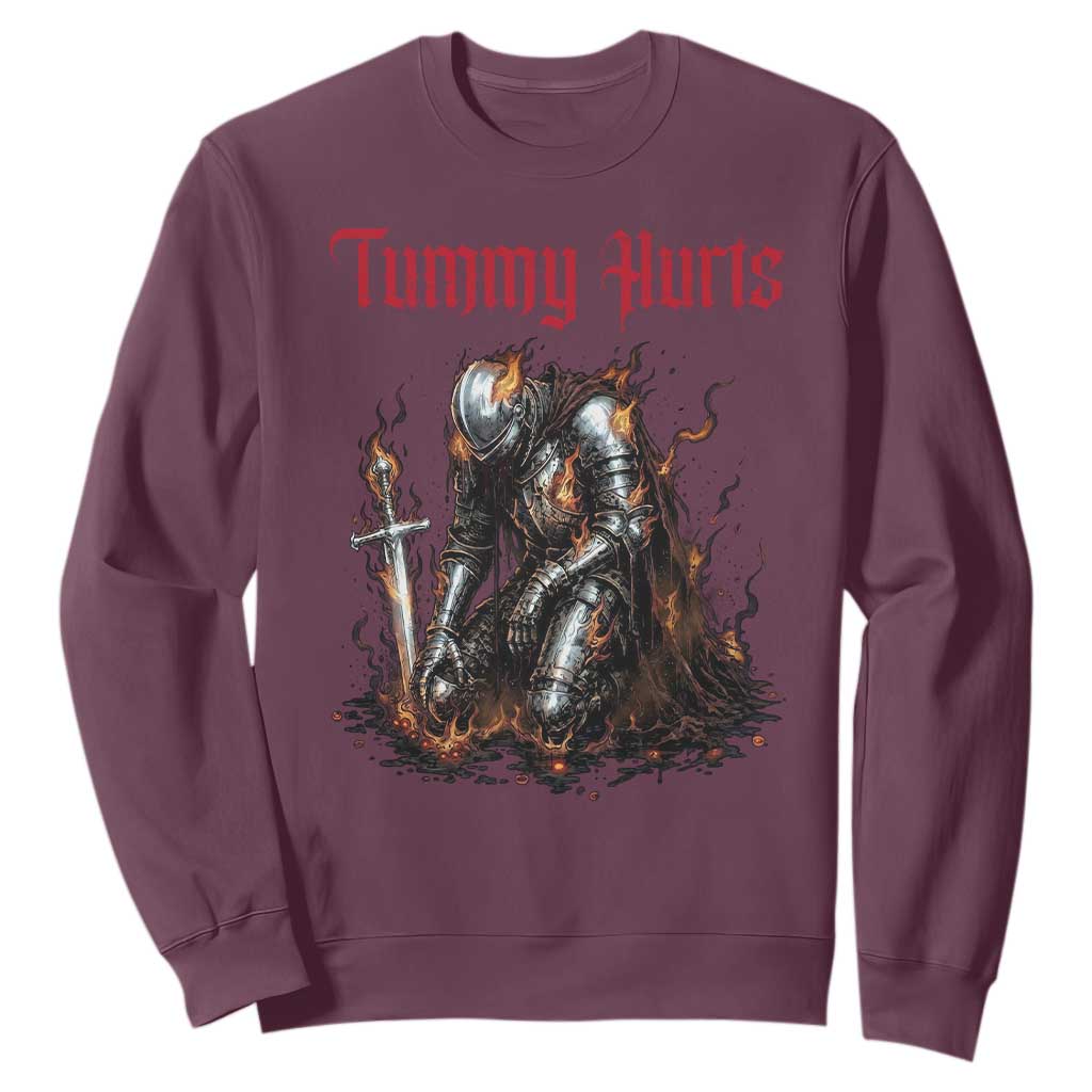 Tummy Hurts Sweatshirt Funny Medieval Knight Dark Humor