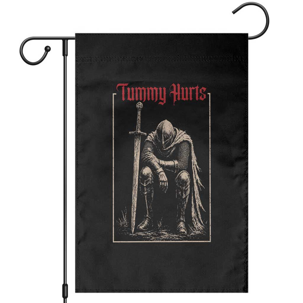 Tummy Hurts Garden Flag Funny Medieval Knight Dark Meme