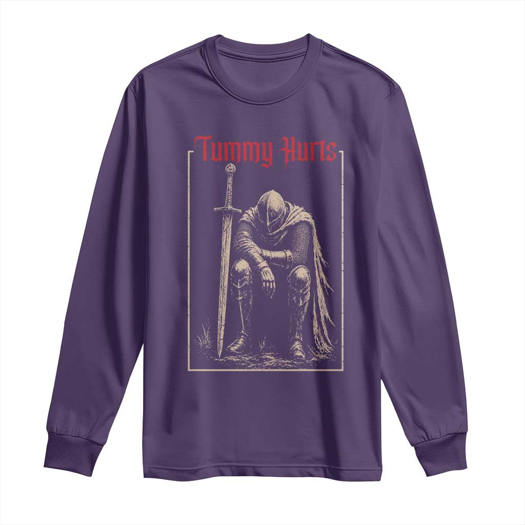 Tummy Hurts Long Sleeve Shirt Funny Medieval Knight Dark Meme