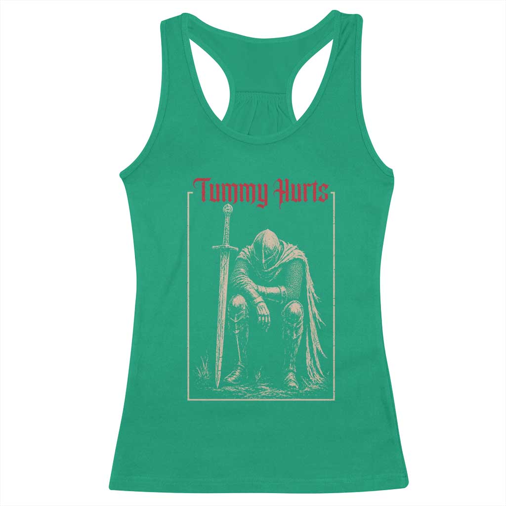 Tummy Hurts Racerback Tank Top Funny Medieval Knight Dark Meme