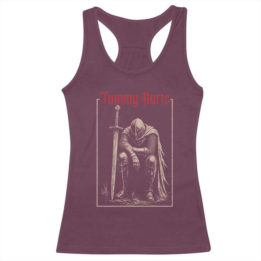 Tummy Hurts Racerback Tank Top Funny Medieval Knight Dark Meme