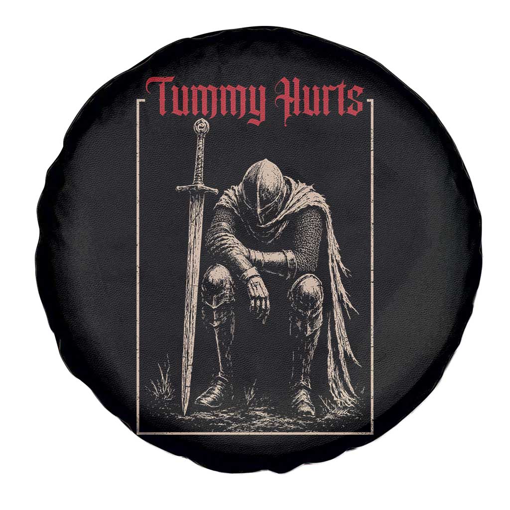 Tummy Hurts Spare Tire Cover Funny Medieval Knight Dark Meme TS14 Print Your Wear