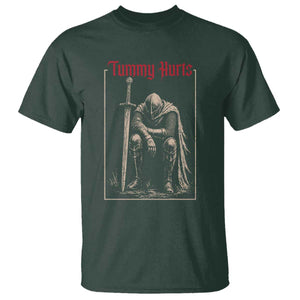Tummy Hurts T Shirt Funny Medieval Knight Dark Meme TS14 Dark Forest Green Print Your Wear