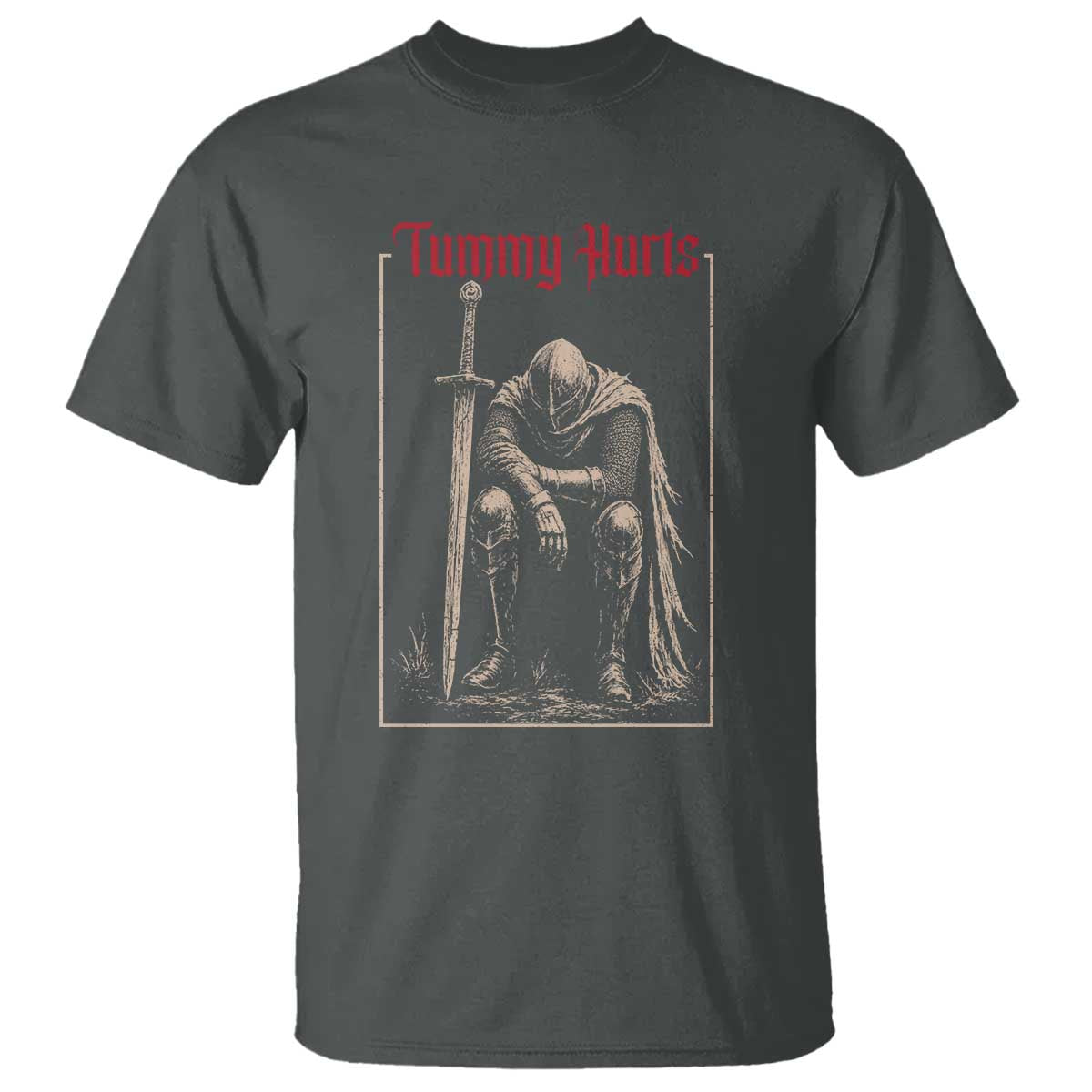 Tummy Hurts T Shirt Funny Medieval Knight Dark Meme TS14 Dark Heather Print Your Wear