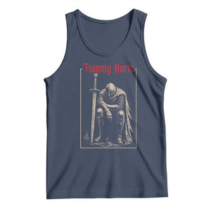 Tummy Hurts Tank Top Funny Medieval Knight Dark Meme