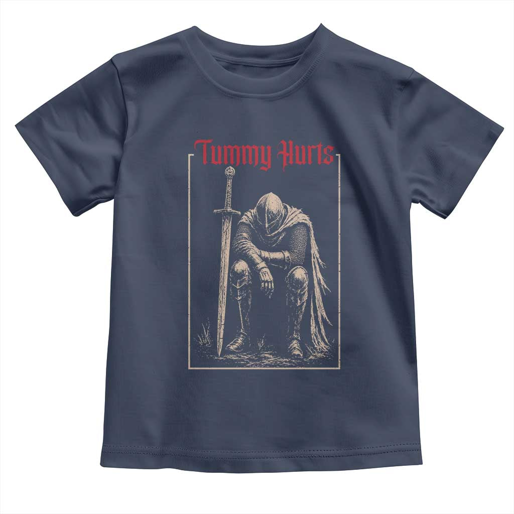 Tummy Hurts Toddler T Shirt Funny Medieval Knight Dark Meme TS14 Navy Print Your Wear