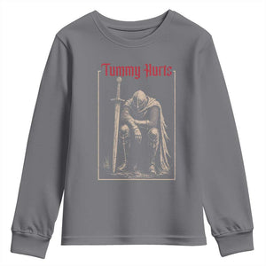 Tummy Hurts Youth Sweatshirt Funny Medieval Knight Dark Meme TS14 Charcoal Print Your Wear