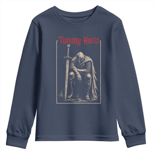 Tummy Hurts Youth Sweatshirt Funny Medieval Knight Dark Meme TS14 Navy Print Your Wear