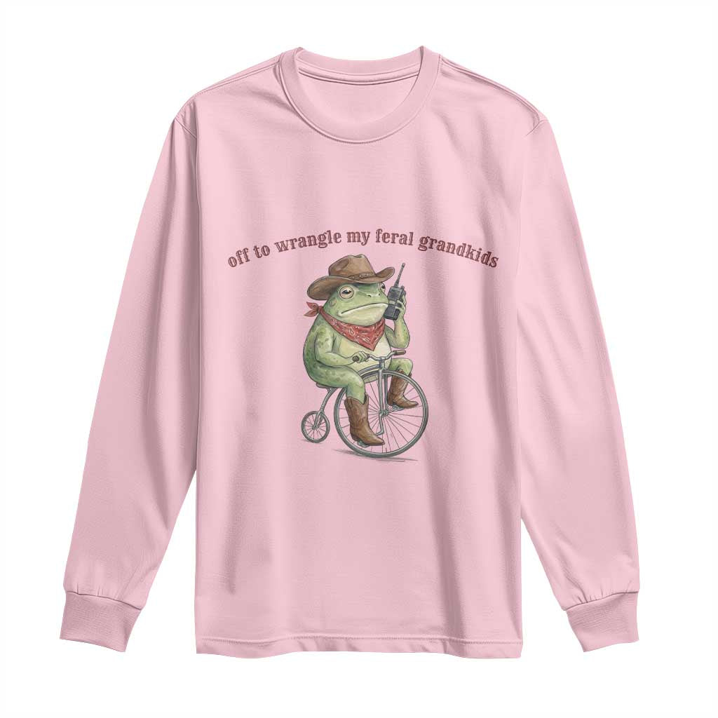 Off to Wrangle My Feral Grandkids Long Sleeve Shirt Funny Cowboy Frog Grandpa Western Meme