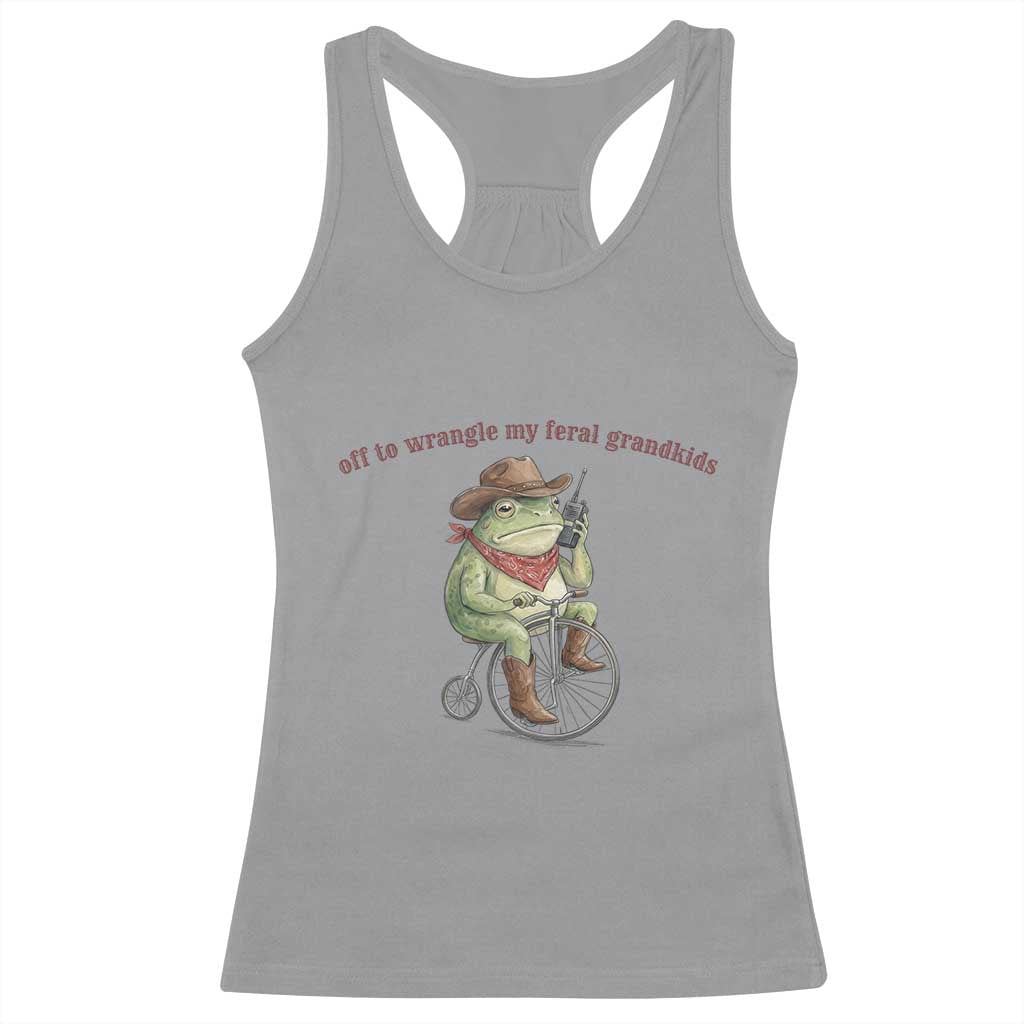 Off to Wrangle My Feral Grandkids Racerback Tank Top Funny Cowboy Frog Grandpa Western Meme