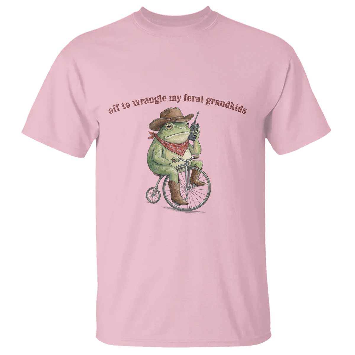 Off to Wrangle My Feral Grandkids T Shirt Funny Cowboy Frog Grandpa Western Meme TS14 Light Pink Print Your Wear