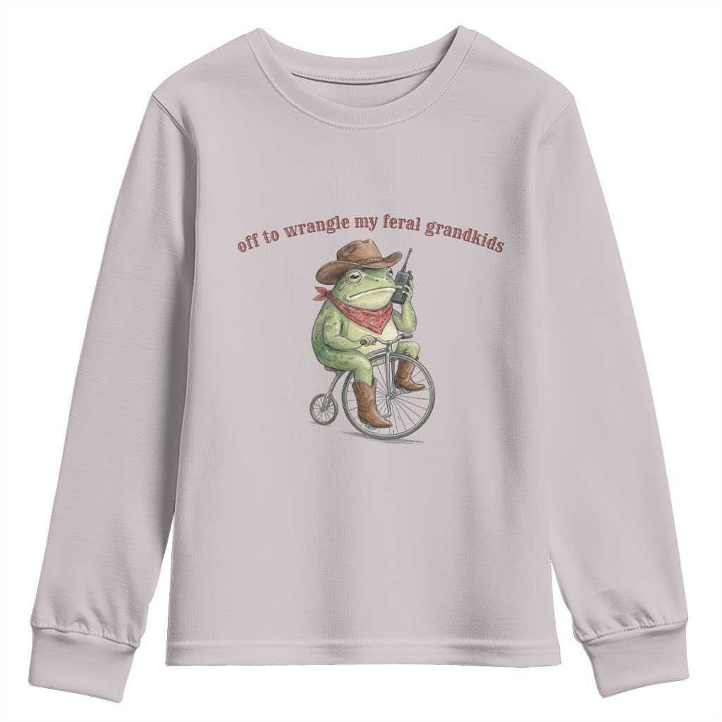 Off to Wrangle My Feral Grandkids Youth Sweatshirt Funny Cowboy Frog Grandpa Western Meme