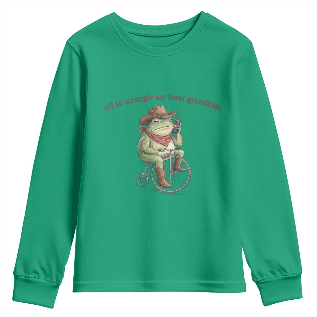 Off to Wrangle My Feral Grandkids Youth Sweatshirt Funny Cowboy Frog Grandpa Western Meme