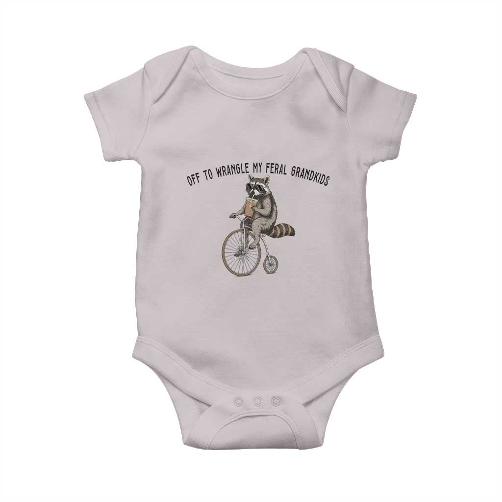 Off To Wranglin My Feral Grandkids Baby Onesie Funny Raccoon Grandpa Father's Day Gift TS14 Ice Gray Print Your Wear
