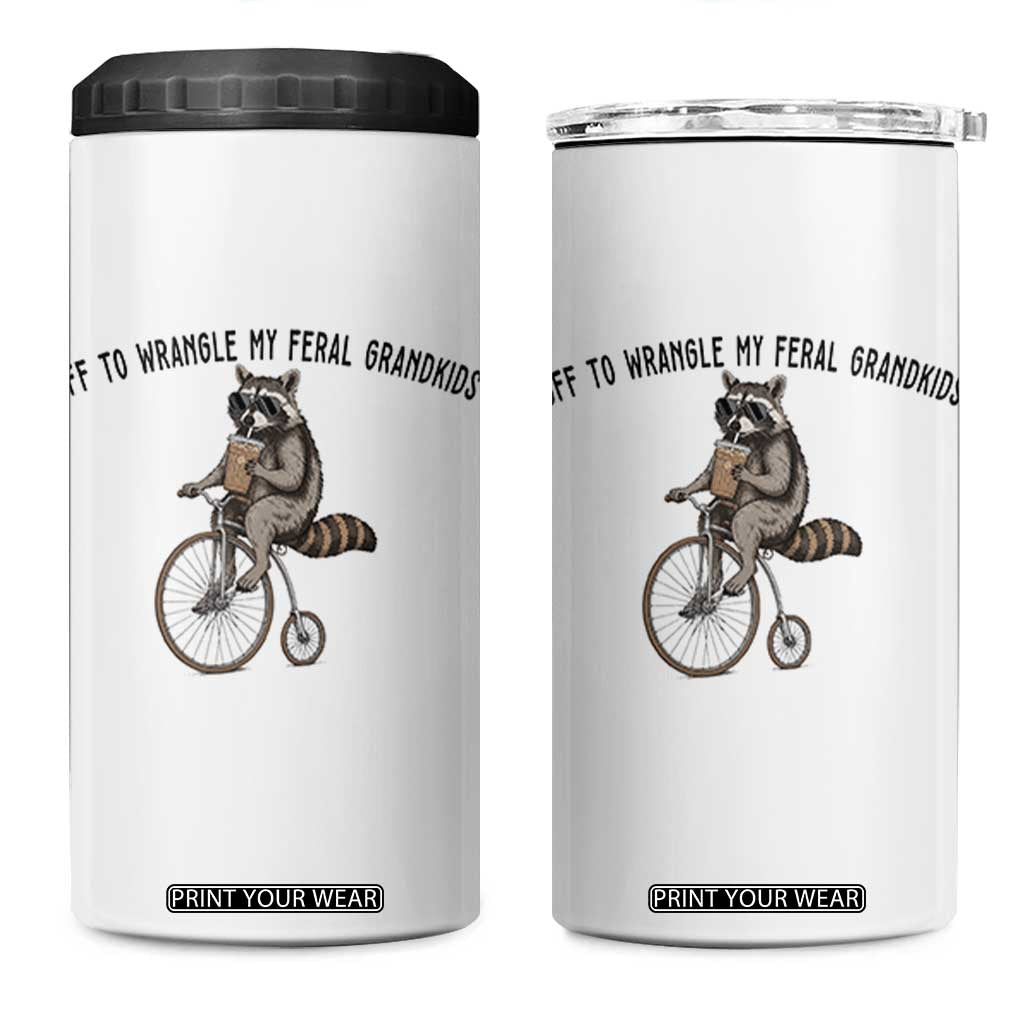 Off To Wranglin My Feral Grandkids 4 in 1 Can Cooler Tumbler Funny Raccoon Grandpa Father's Day Gift