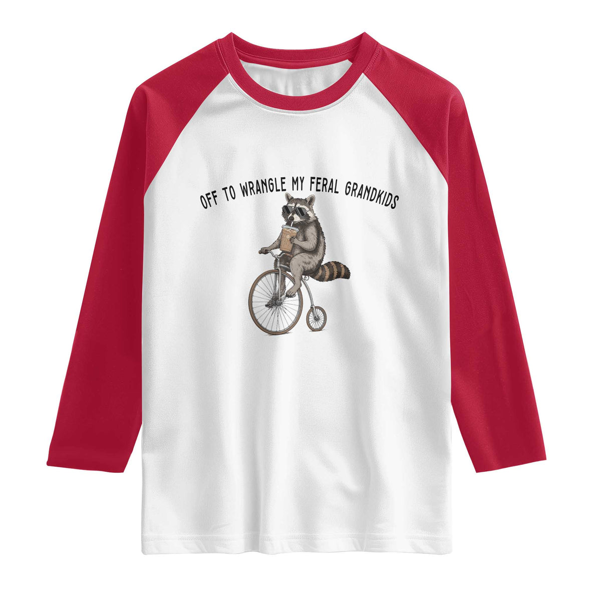 Off To Wranglin My Feral Grandkids Raglan Shirt Funny Raccoon Grandpa Father's Day Gift TS14 White Red Print Your Wear