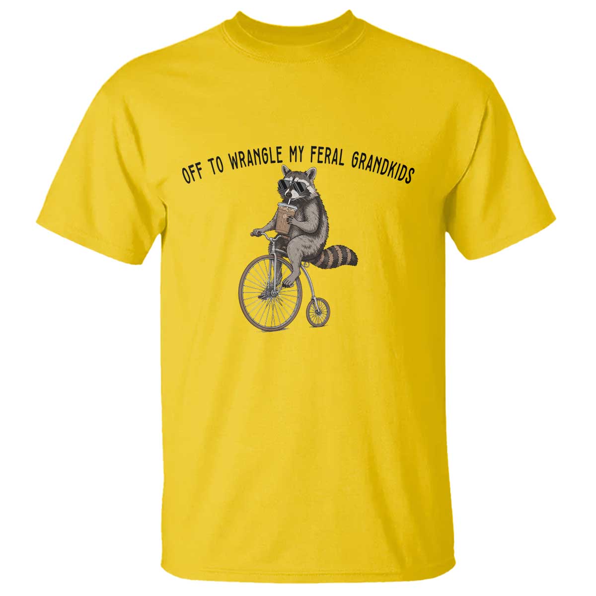 Off To Wranglin My Feral Grandkids T Shirt Funny Raccoon Grandpa Father's Day Gift TS14 Daisy Print Your Wear