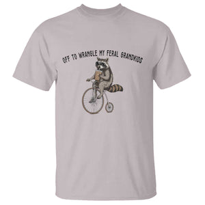 Off To Wranglin My Feral Grandkids T Shirt Funny Raccoon Grandpa Father's Day Gift TS14 Ice Gray Print Your Wear